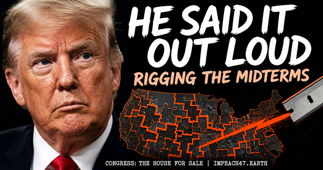 He Said It Out Loud: Trump Is Rigging the Midterms and Daring Anyone to Stop Him