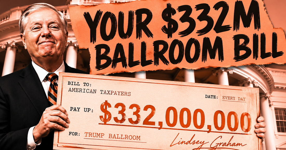 Three GOP Senators Want You to Pay $332 Million for Trump's "Privately Funded" Ballroom