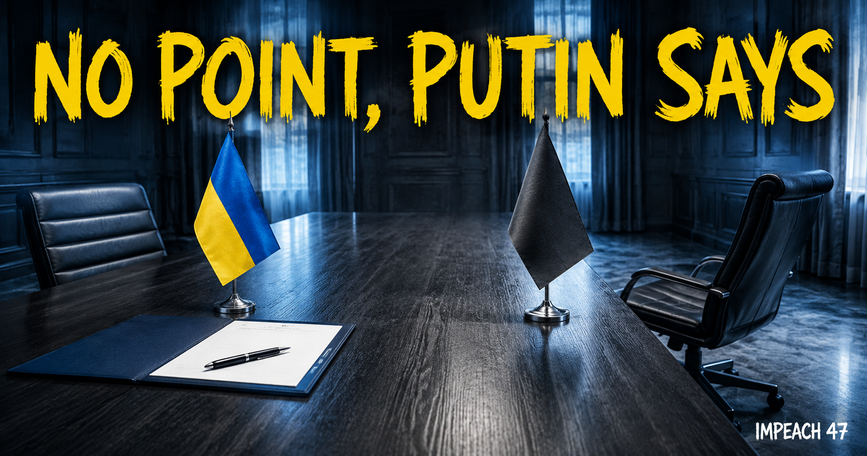 Zelensky Calls Putin to the Table. Putin Says No Point.